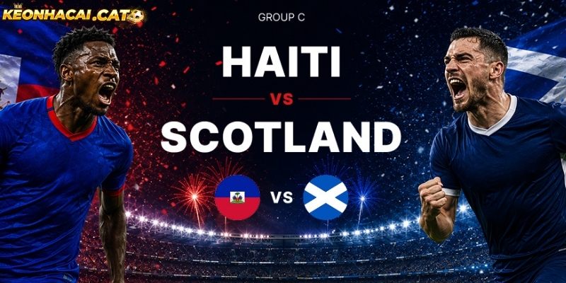 Soi kèo Haiti vs Scotland chi tiết